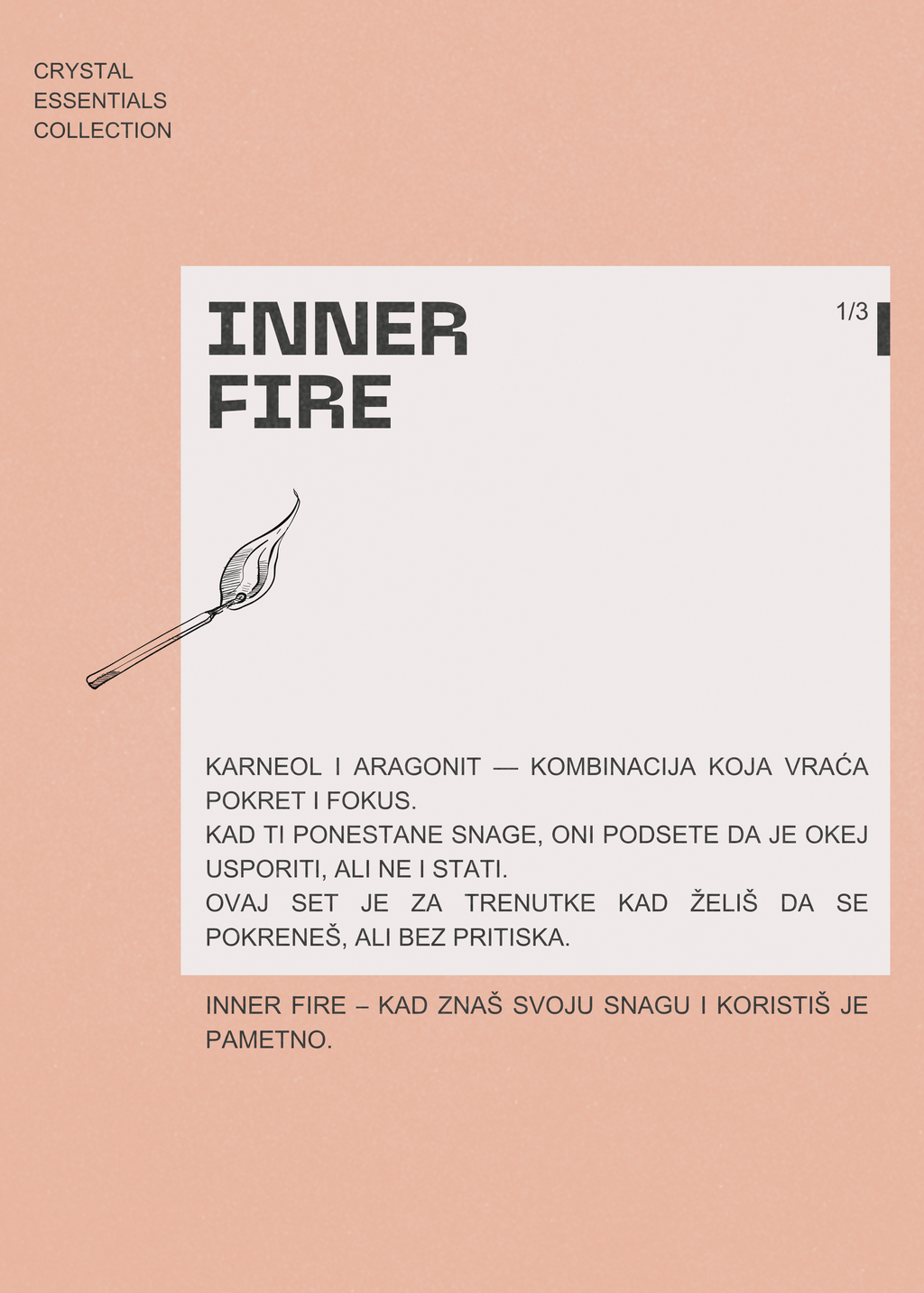 Inner fire