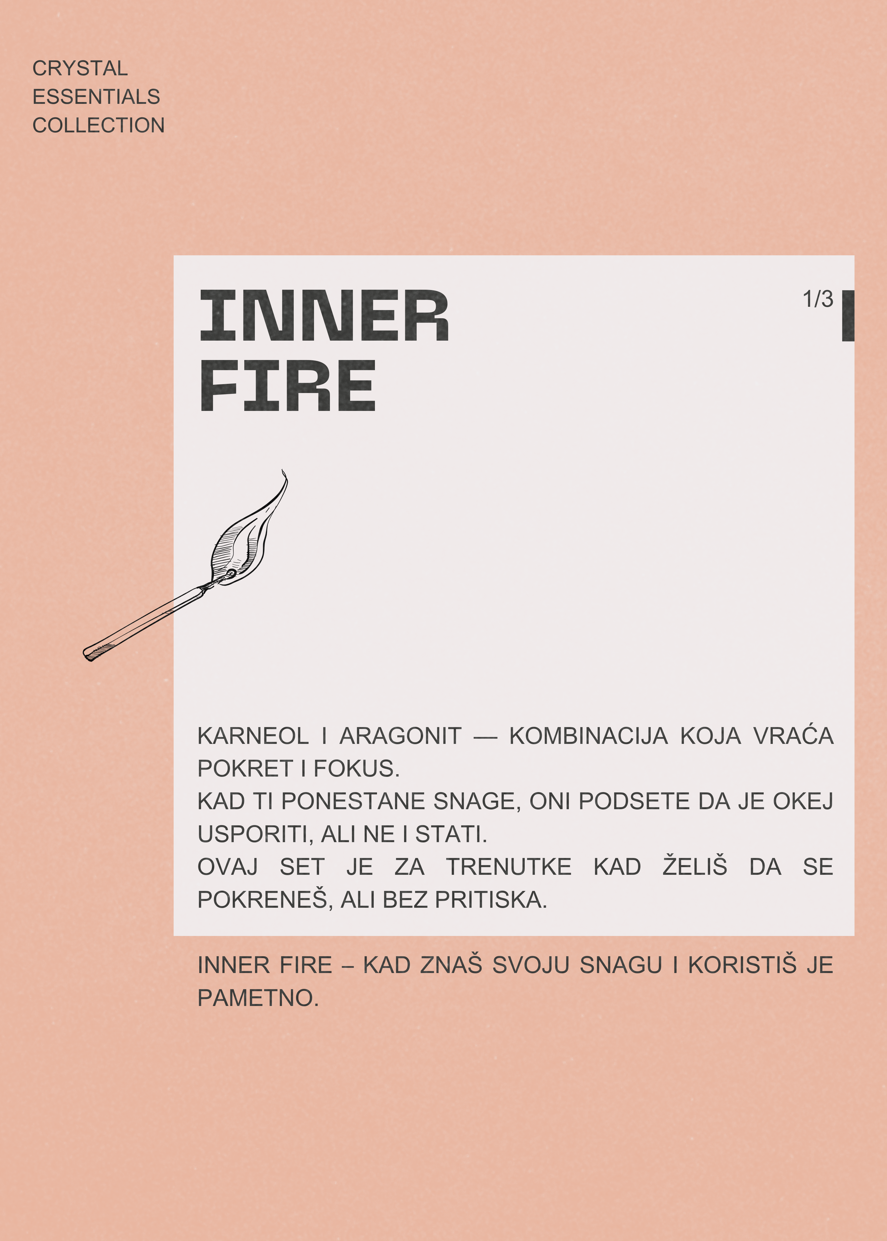 Inner fire